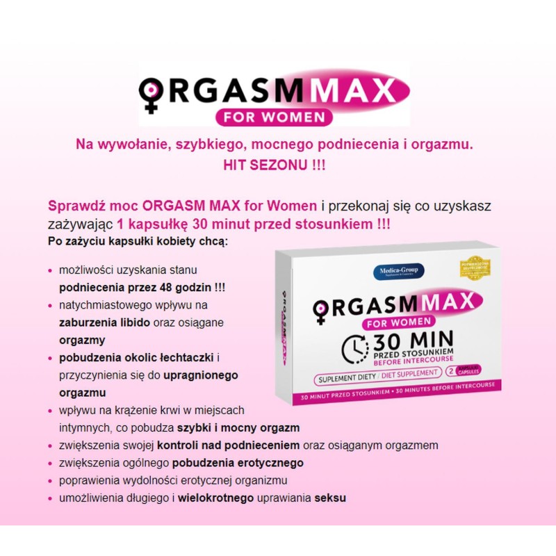 Tabletki na libido orgazm dla kobiet ORGASM MAX